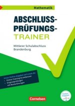 Abschlussprüfungstrainer Mathematik - Berlin und Brandenburg - 10. Schuljahr