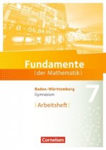 Fundamente der Mathematik - Baden-Württemberg - 7. Schuljahr