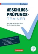Abschlussprüfungstrainer Deutsch - Berlin und Brandenburg - 10. Schuljahr