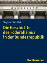 Föderalismus und Demokratie in der Bundesrepublik
