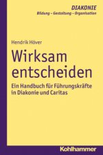 Wirksam Entscheiden