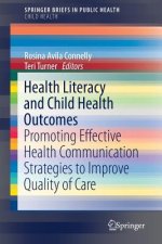 Health Literacy and Child Health Outcomes