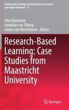 Research-Based Learning: Case Studies from Maastricht University