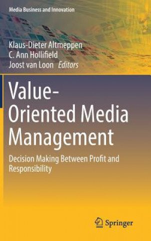 Value-Oriented Media Management