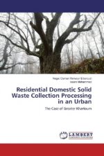 Residential Domestic Solid Waste Collection Processing in an Urban