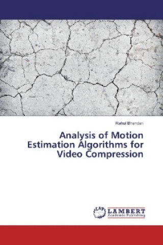 Analysis of Motion Estimation Algorithms for Video Compression