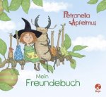 Petronella Apfelmus -  Mein Freundebuch