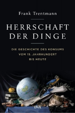 Herrschaft der Dinge