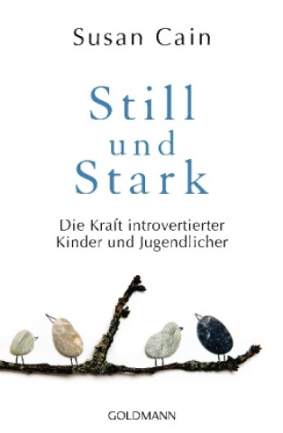 Still und Stark