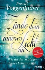 Zünde dein inneres Licht an