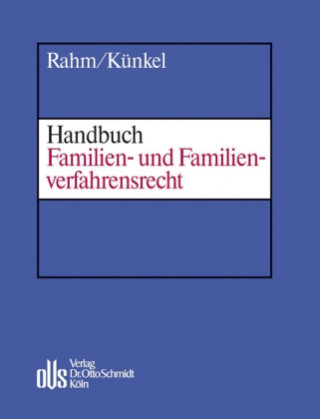 Handbuch Familien- und Familienverfahrensrecht, 3 Teile