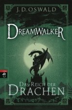 Dreamwalker - Das Reich der Drachen