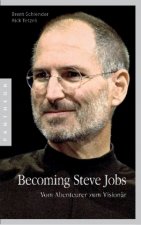 Becoming Steve Jobs