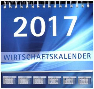 Wirtschaftskalender, Tischkalender 2017