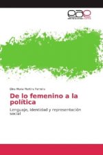De lo femenino a la política