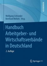 Handbuch Arbeitgeber- und Wirtschaftsverbande in Deutschland