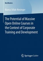 Potential of Massive Open Online Courses in the Context of Corporate Training and Development