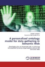 A personalised ontology model for data gathering in Semantic Web