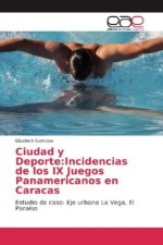 Ciudad y Deporte:Incidencias de los IX Juegos Panamericanos en Caracas