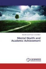Mental Health and Academic Achievement