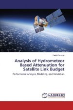 Analysis of Hydrometeor Based Attenuation for Satellite Link Budget