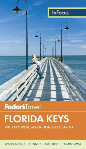 Fodor's In Focus Florida Keys