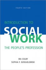 Introduction to Social Work, Fourth Edition