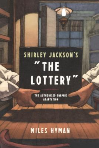 Shirley Jackson's the Lottery