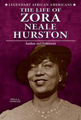 The Life of Zora Neale Hurston