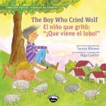 The Boy Who Cried Wolf / El Nino Que Grito: 