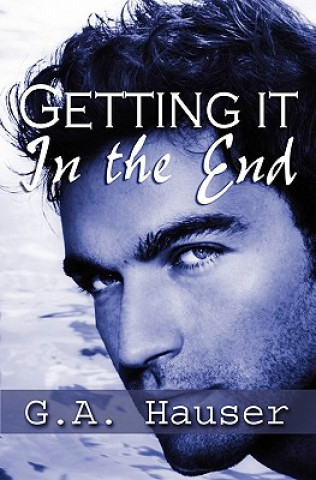 Getting It in the End