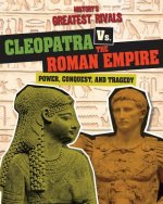 Cleopatra Vs. the Roman Empire