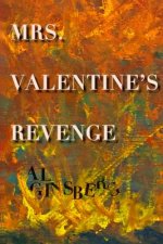 Mrs.valentine's Revenge