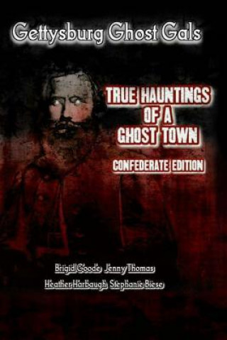 Gettysburg Ghost Gals