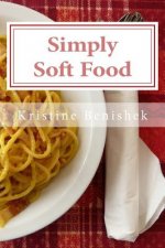 Simply Soft Food