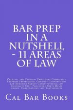 Bar Prep in a Nutshell