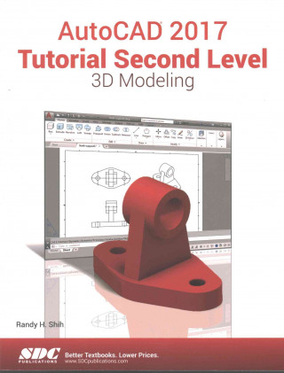 AutoCAD 2017 Tutorial Second Level 3D Modeling