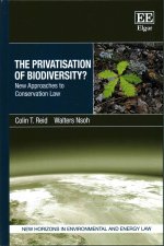 Privatisation of Biodiversity? - New Approaches to Conservation Law