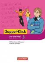 Doppel-Klick - Das Sprach- und Lesebuch - Differenzierende Ausgabe Baden-Württemberg - Band 3: 7. Schuljahr