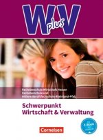 Wirtschaft für Fachoberschulen und Höhere Berufsfachschulen - W plus V - FOS Hessen / FOS und HBFS Rheinland-Pfalz - Pflichtbereich 11/12