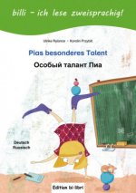 Pias besonderes Talent. Kinderbuch Deutsch-Russisch mit Leserätsel