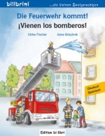 Die Feuerwehr kommt! Kinderbuch Deutsch-Spanisch