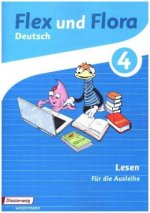 Flex und Flora. Heft Lesen 4: Für die Ausleihe