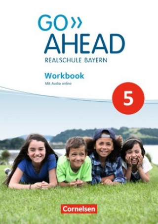 Go Ahead - Realschule Bayern 2017 - 5. Jahrgangsstufe, Workbook mit Audios online (James Abram)(Miękka)