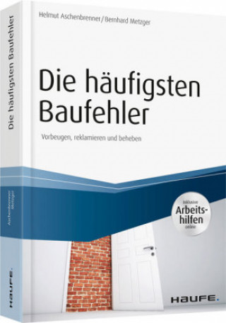 Die häufigsten Baufehler - inkl. Arbeitshilfen online