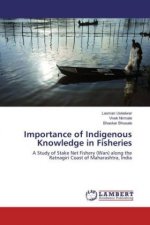 Importance of Indigenous Knowledge in Fisheries