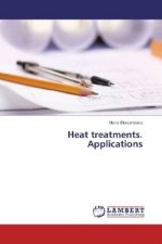 Heat treatments. Applications