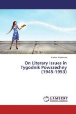 On Literary Issues in Tygodnik Powszechny (1945-1953)