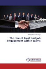 The role of trust and job engagement within teams