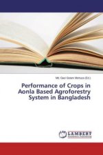 Performance of Crops in Aonla Based Agroforestry System in Bangladesh